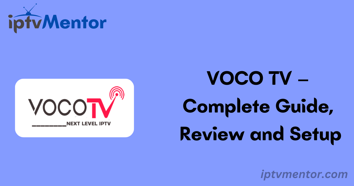 VOCO TV – Complete Guide, Review and Setup