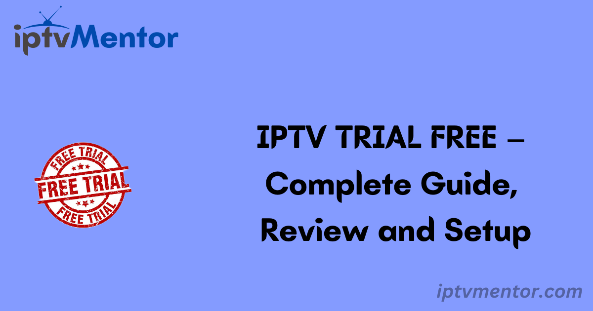 IPTV TRIAL FREE