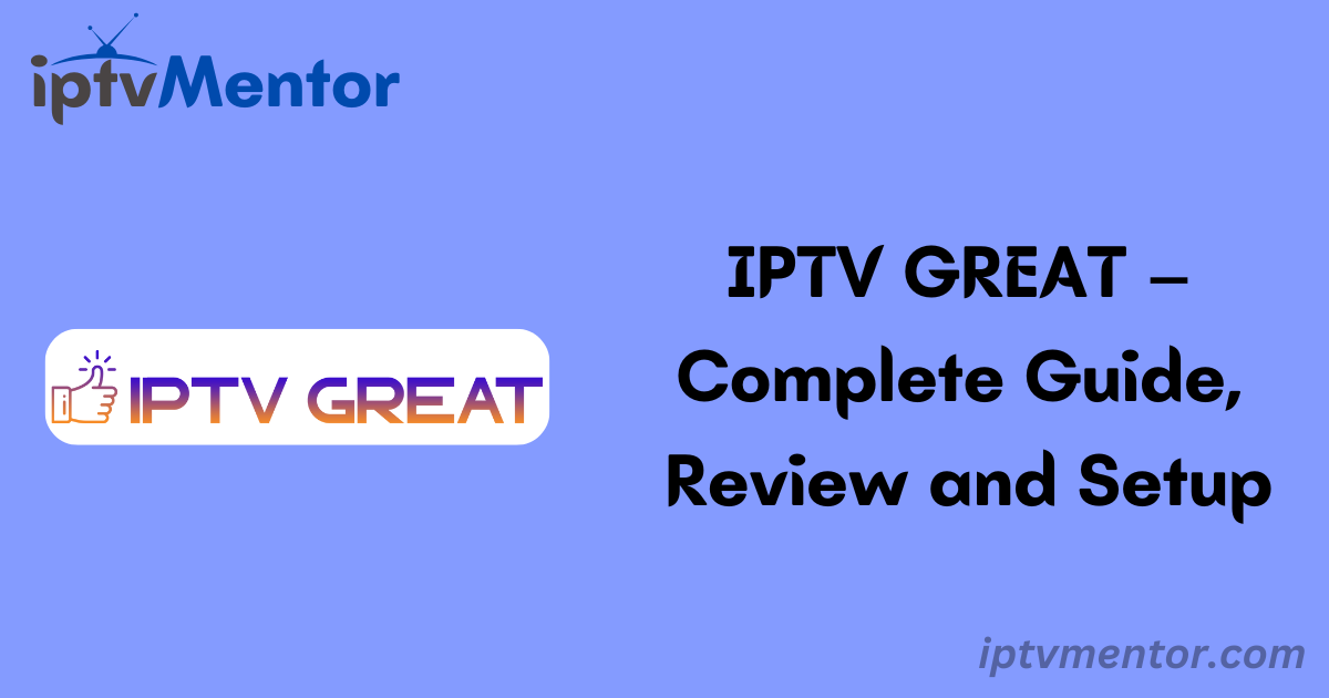 IPTV GREAT