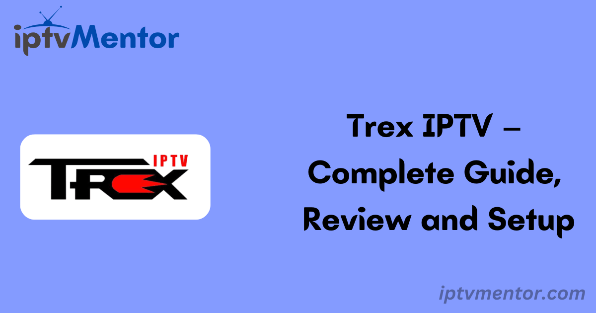 Trex IPTV