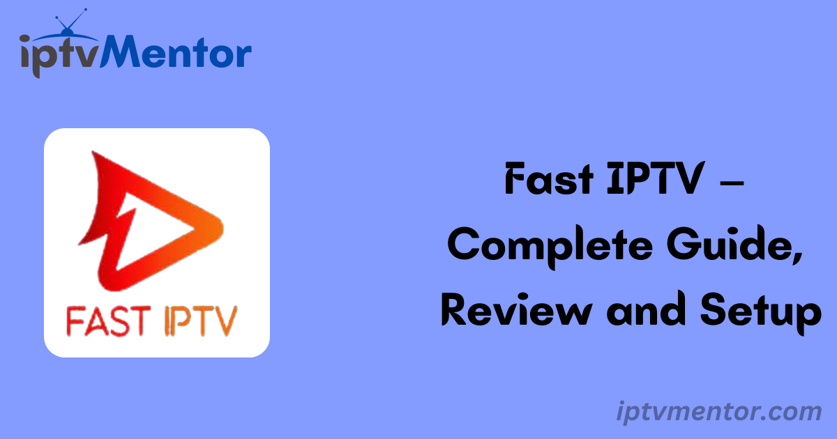 Fast IPTV