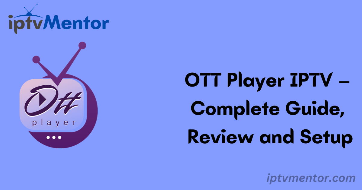 OTT Player IPTV