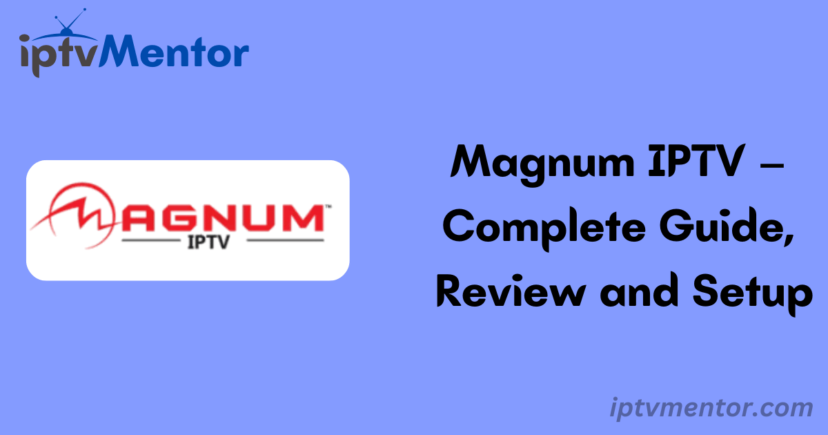 Magnum IPTV