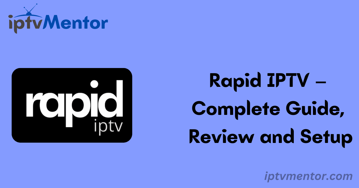 Rapid IPTV