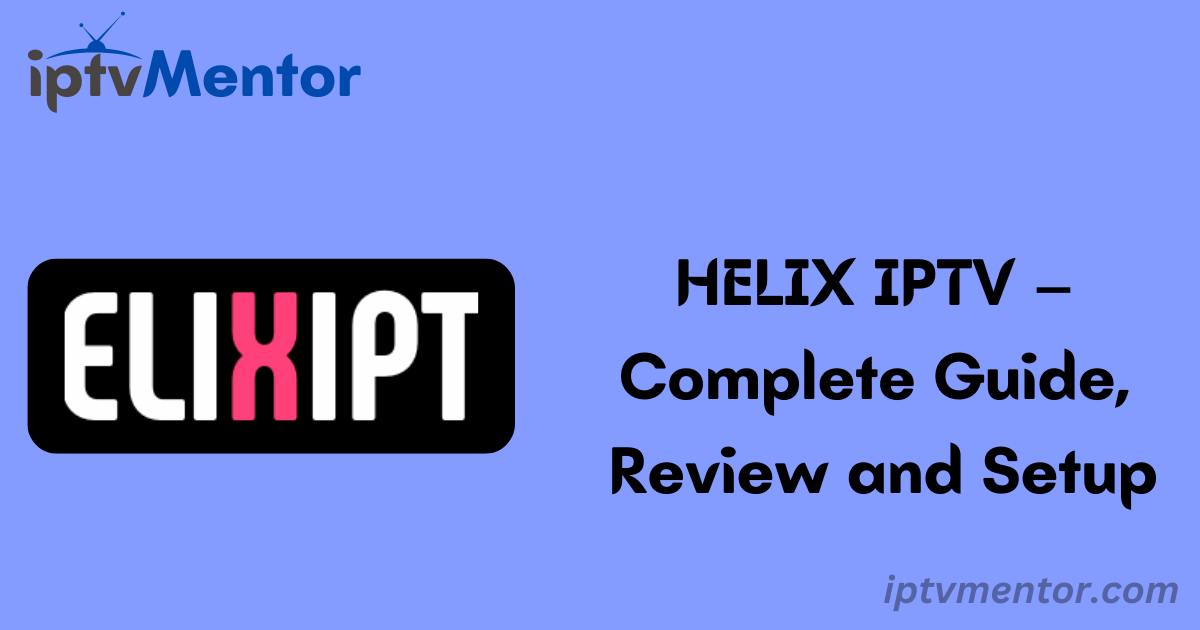 HELIX IPTV