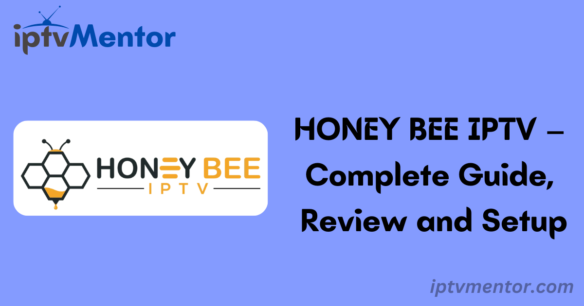 HONEY BEE IPTV