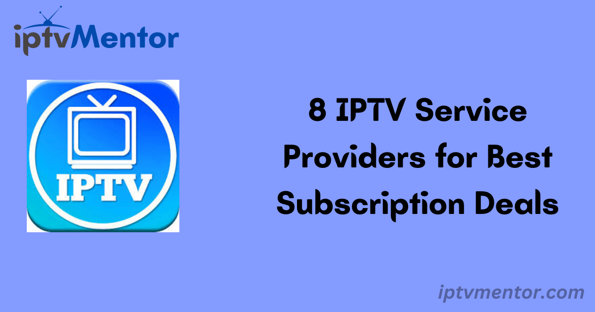 IPTV Service