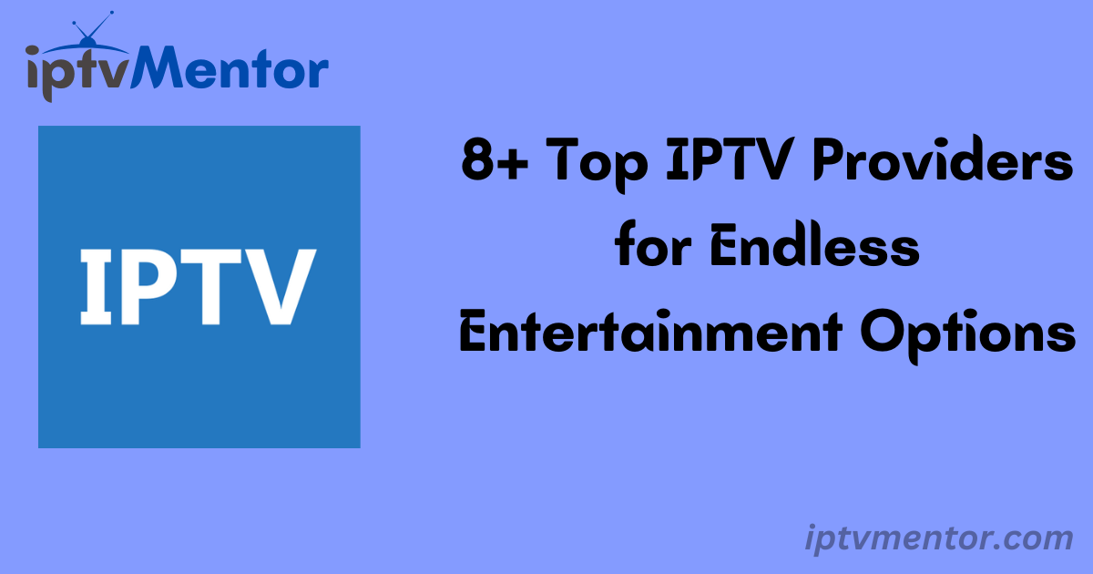 IPTV Providers