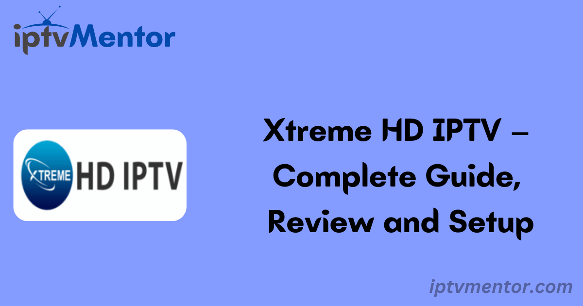 Xtreme HD IPTV