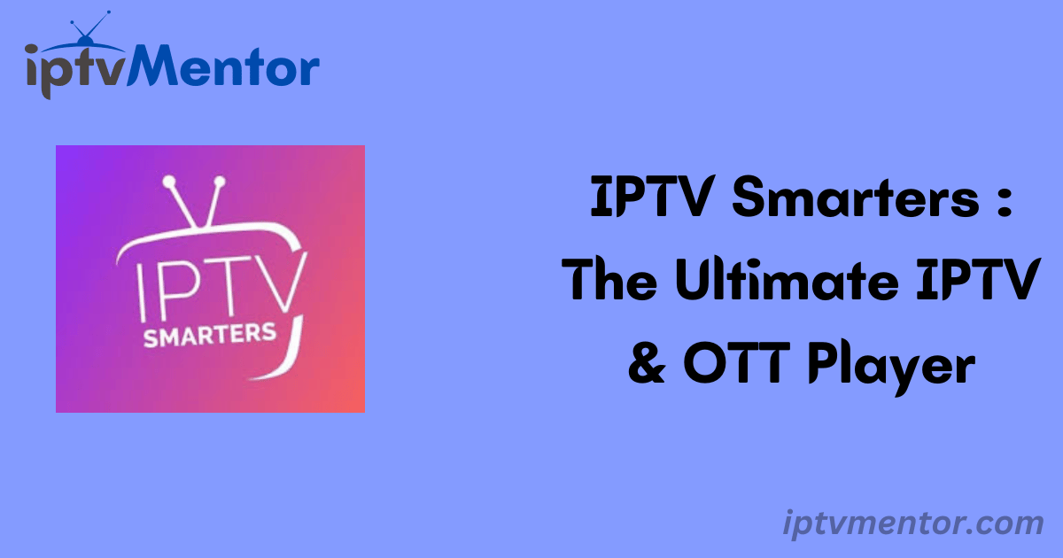 IPTV Smarters