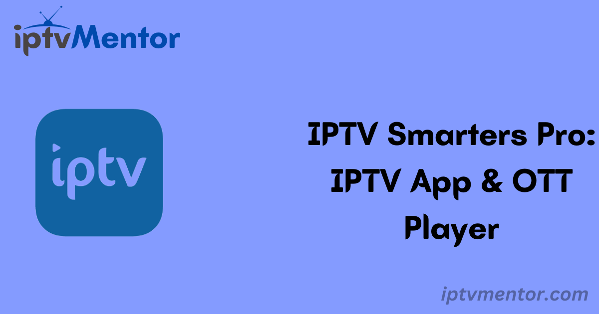 What Is IPTV