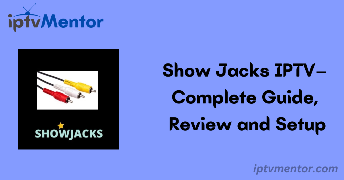 Show Jacks IPTV