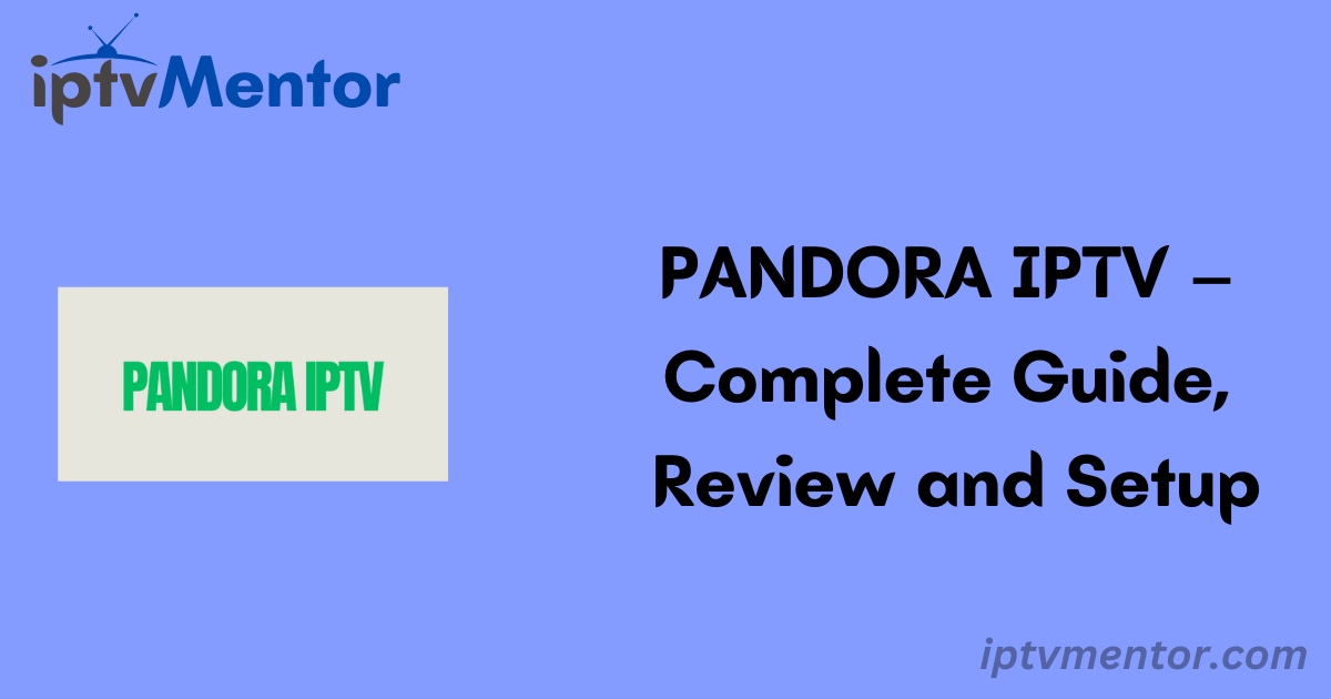 PANDORA IPTV