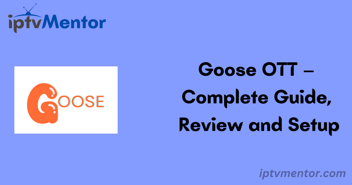 Goose OTT