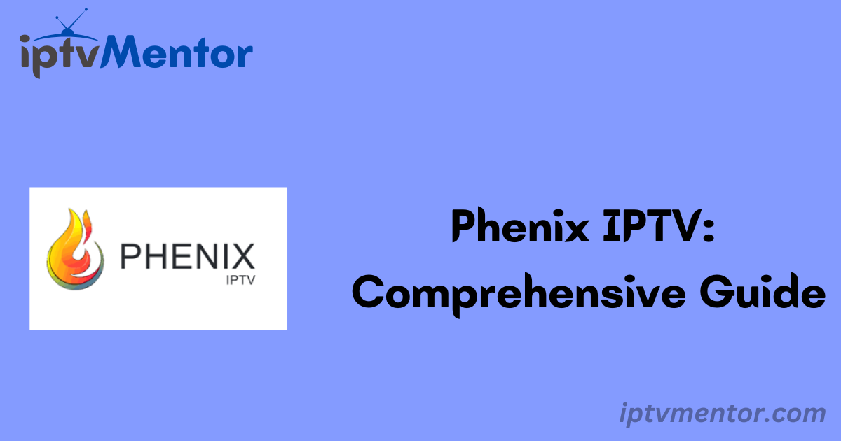 Phenix IPTV: