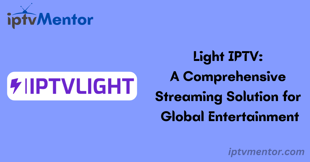 Light IPTV: