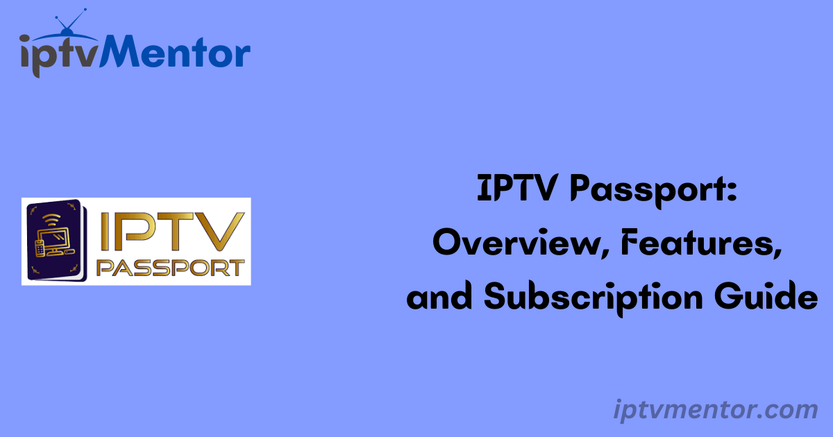 IPTV Passport