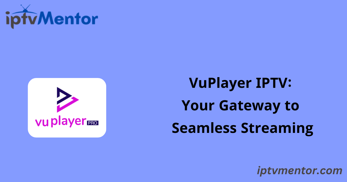 VuPlayer IPTV