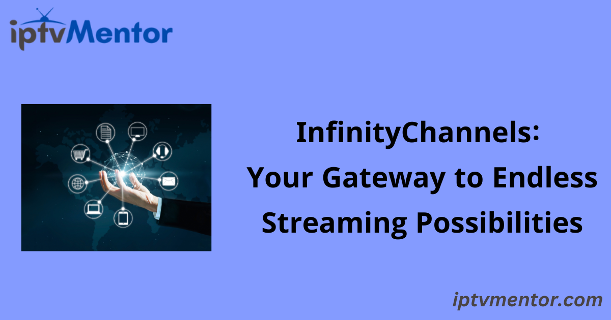 InfinityChannels