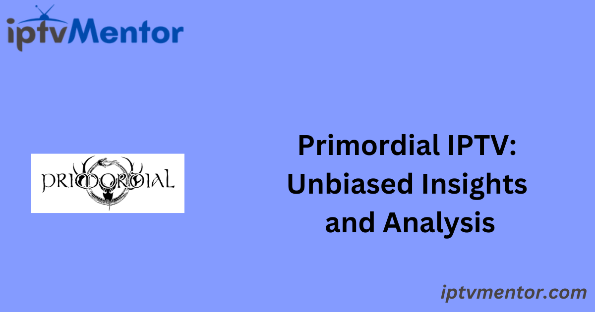 Primordial IPTV: Unbiased Insights and Analysis