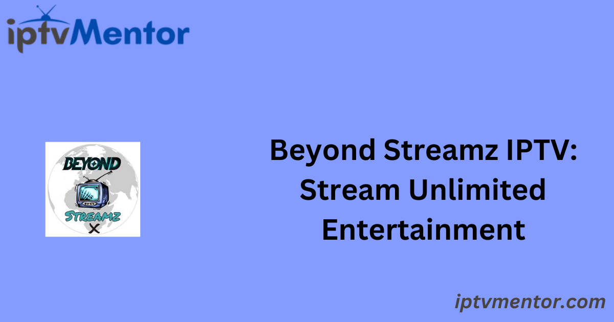 Beyond Streamz IPTV