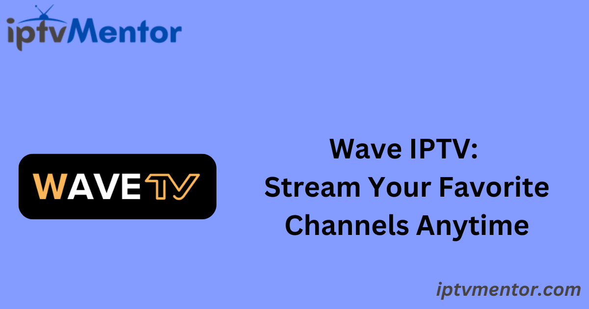 Wave IPTV