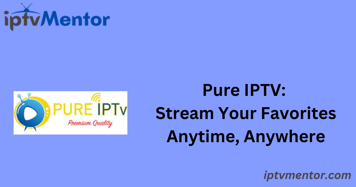 Pure IPTV